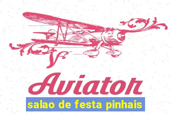 salao de festa pinhais