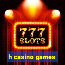 h casino games