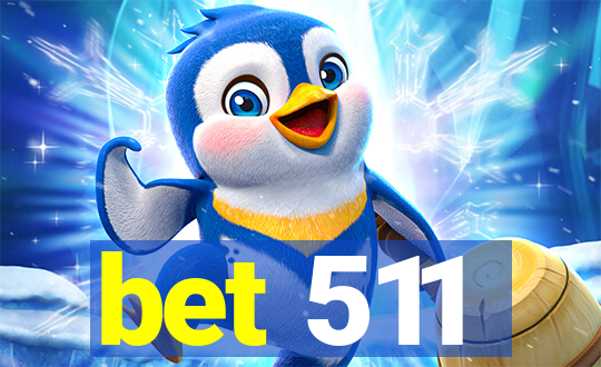 bet 511