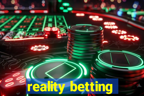 reality betting