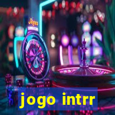 jogo intrr