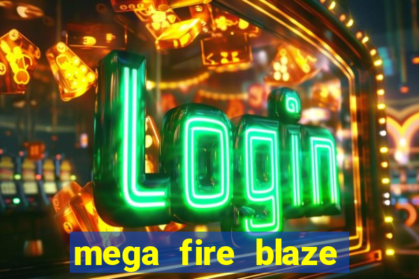 mega fire blaze roulette live