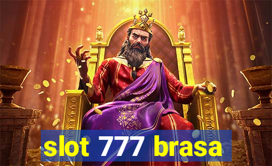 slot 777 brasa