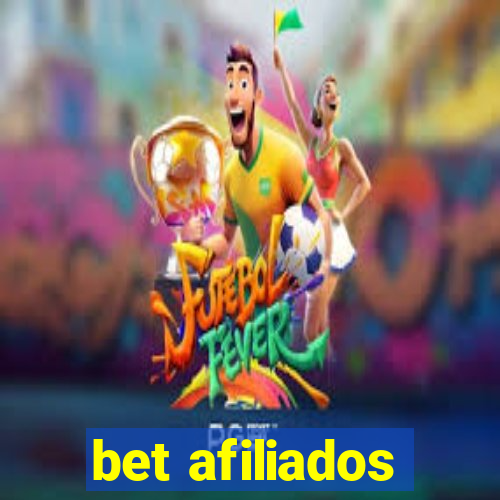 bet afiliados