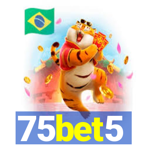 75bet5