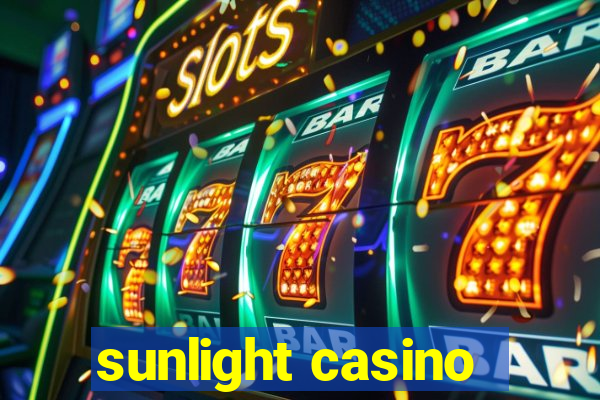 sunlight casino