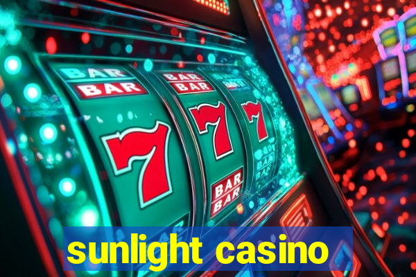 sunlight casino