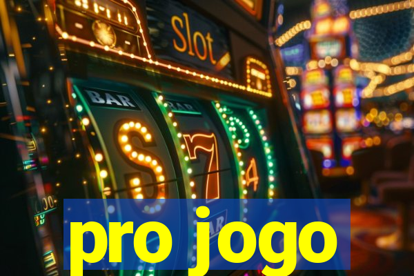 pro jogo