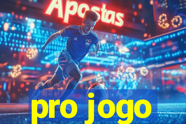 pro jogo