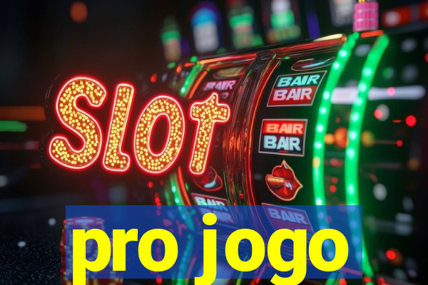 pro jogo