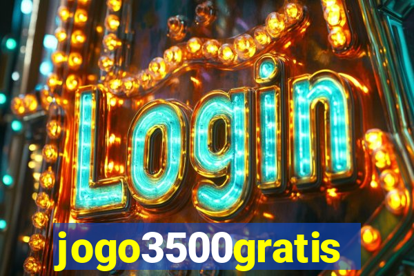 jogo3500gratis