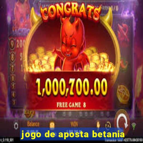 jogo de aposta betania