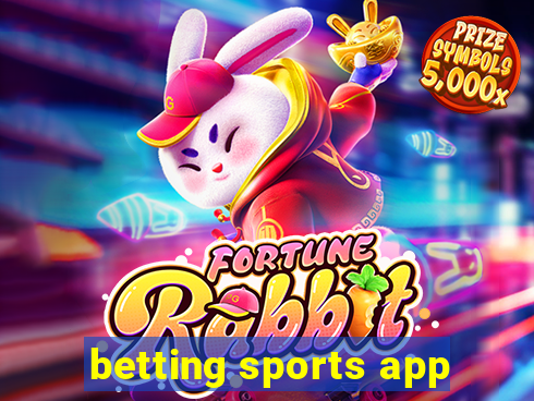 betting sports app