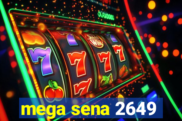 mega sena 2649