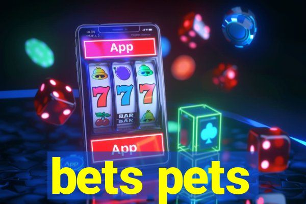 bets pets