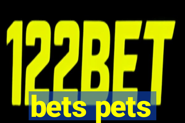 bets pets