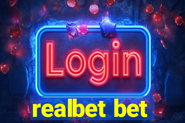 realbet bet