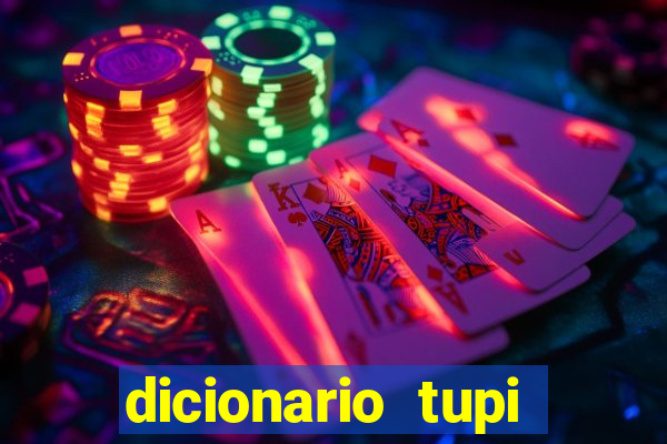 dicionario tupi guarani on line