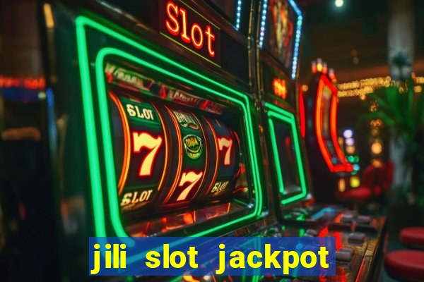 jili slot jackpot gcash online