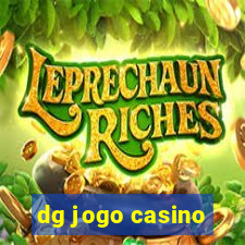 dg jogo casino