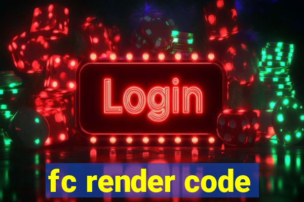 fc render code