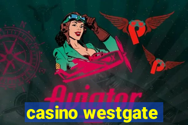 casino westgate