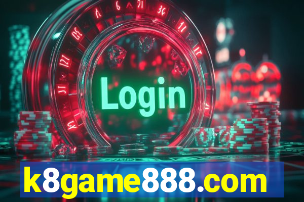 k8game888.com