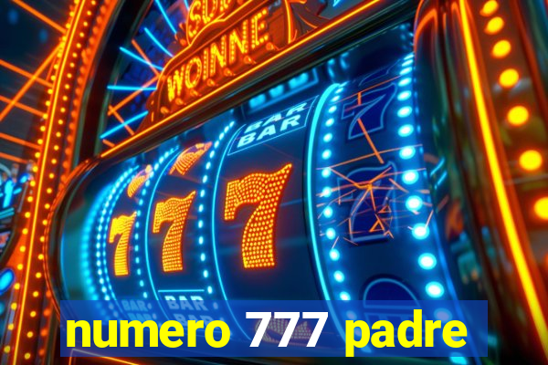 numero 777 padre