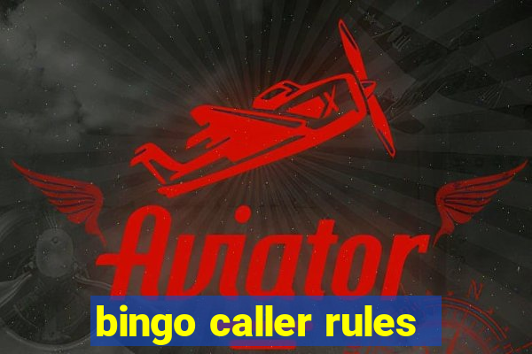 bingo caller rules