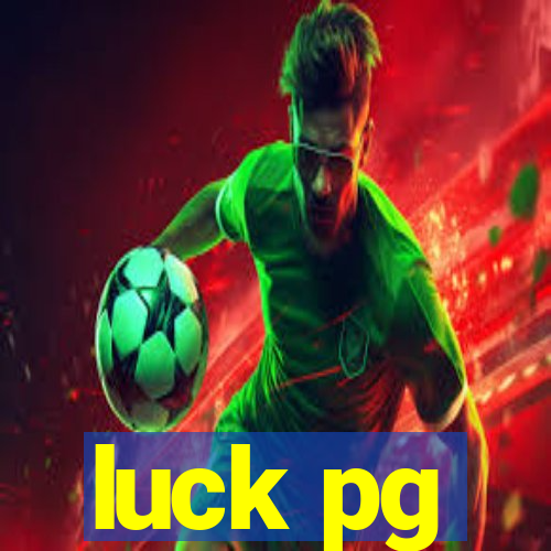 luck pg