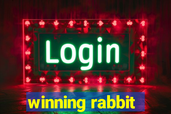 winning rabbit