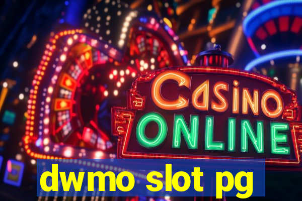 dwmo slot pg