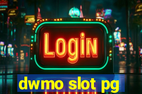 dwmo slot pg