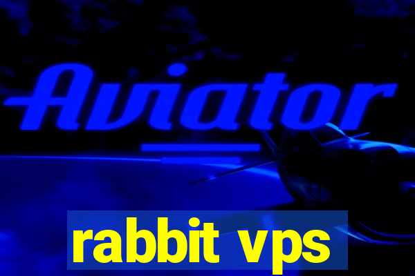 rabbit vps