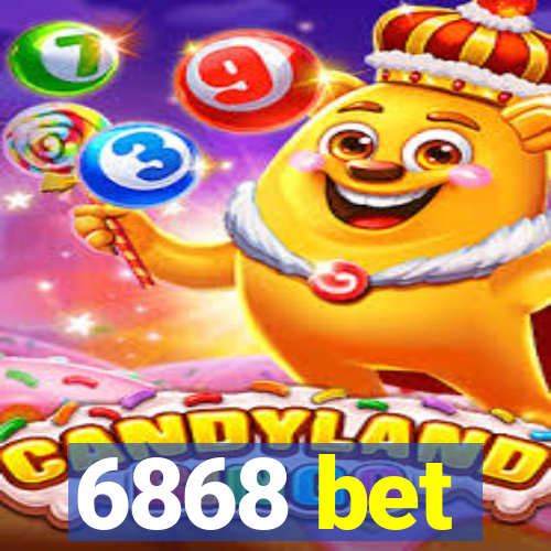 6868 bet