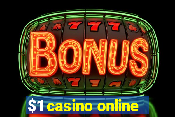 $1 casino online