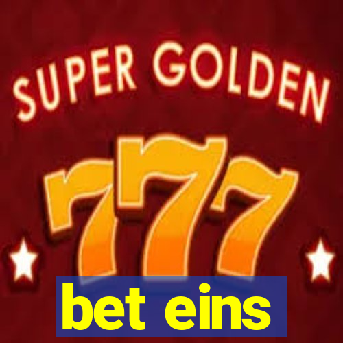 bet eins