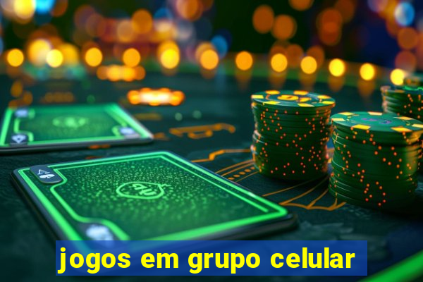 jogos em grupo celular