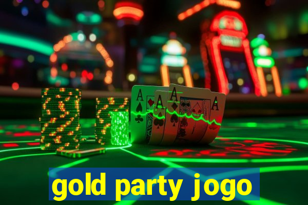 gold party jogo