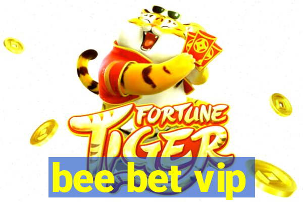 bee bet vip