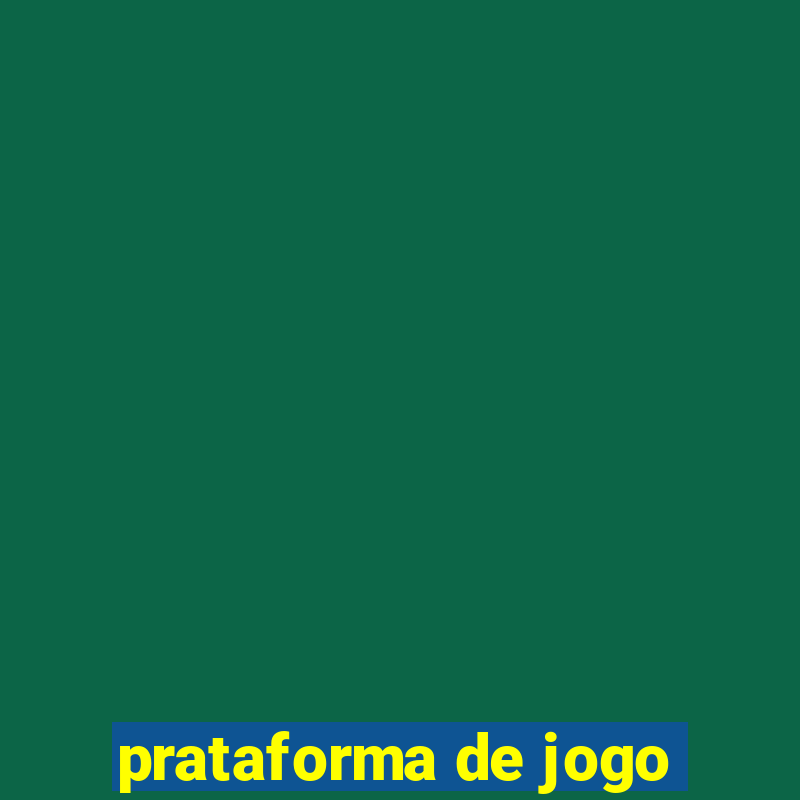 prataforma de jogo