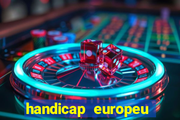 handicap europeu empate 1