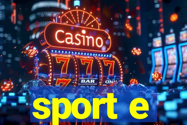 sport e