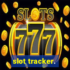 slot tracker.