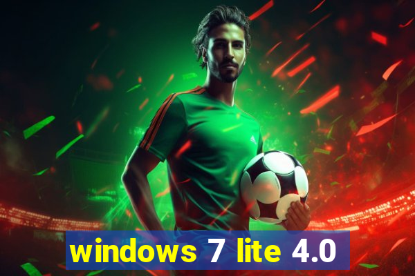 windows 7 lite 4.0