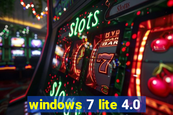 windows 7 lite 4.0