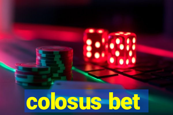 colosus bet