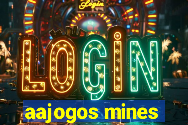 aajogos mines