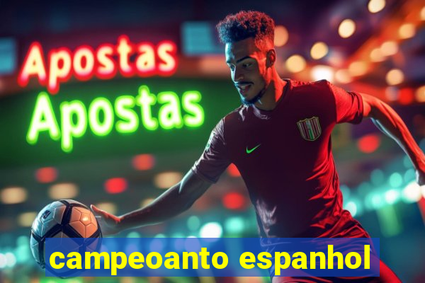 campeoanto espanhol