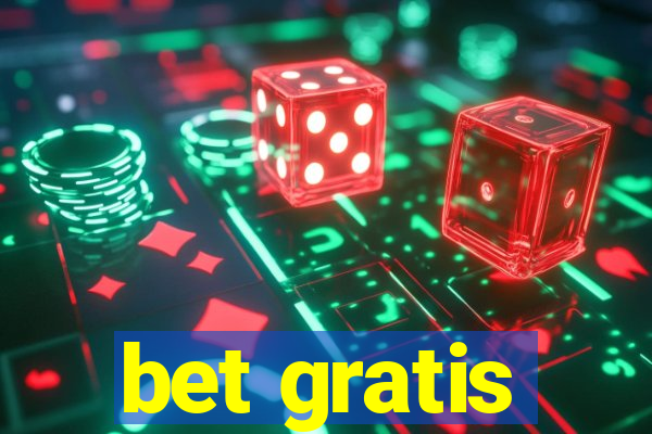 bet gratis